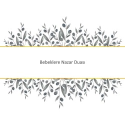Bebeklere Nazar Duası