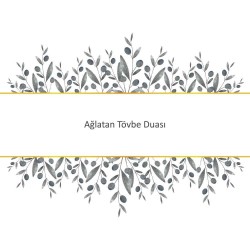 Ağlatan Tövbe Duası