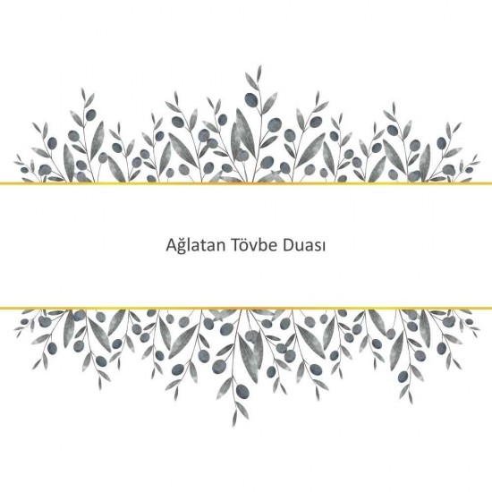 Ağlatan Tövbe Duası Ağlatan Tövbe Duası - Güçlü ve Etkili Dua