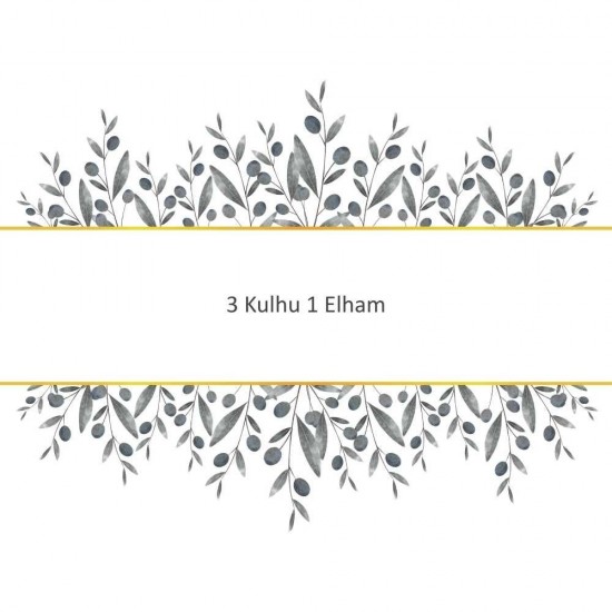 3 Kulhu 1 Elham 3 Kulhu 1 Elham - Güçlü ve Etkili Dua