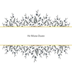 Hz Musa Duası