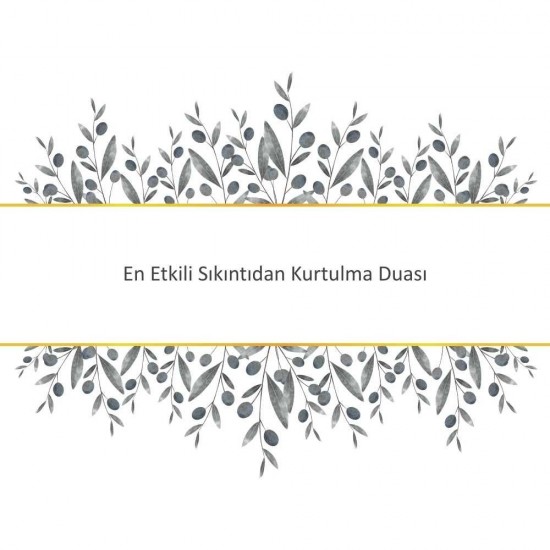 En Etkili Sıkıntıdan Kurtulma Duası En Etkili Sıkıntıdan Kurtulma Duası - Güçlü ve Etkili Dua