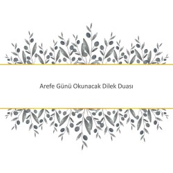 Arefe Günü Okunacak Dilek Duası