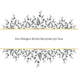Küs Olduğun Biriyle Barışmak Için Dua
