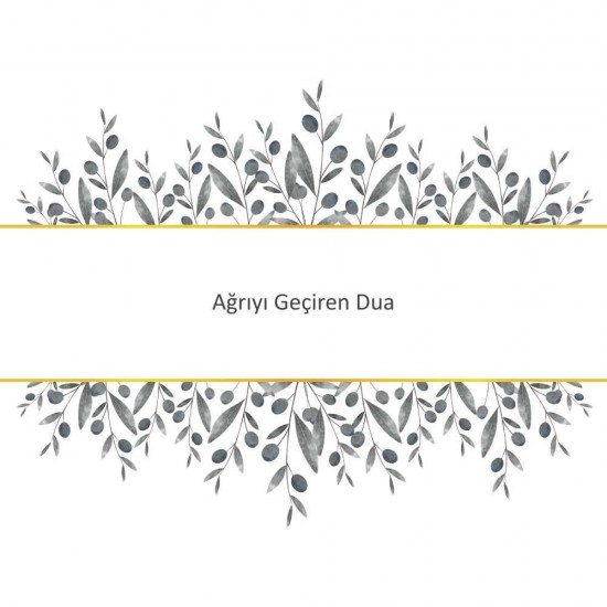 Ağrıyı Geçiren Dua - Güçlü ve Etkili Dua