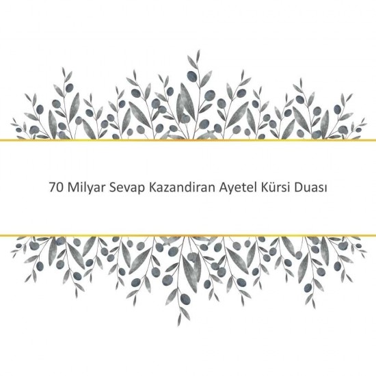 70 Milyar Sevap Kazandiran Ayetel Kürsi Duası - Güçlü ve Etkili Dua