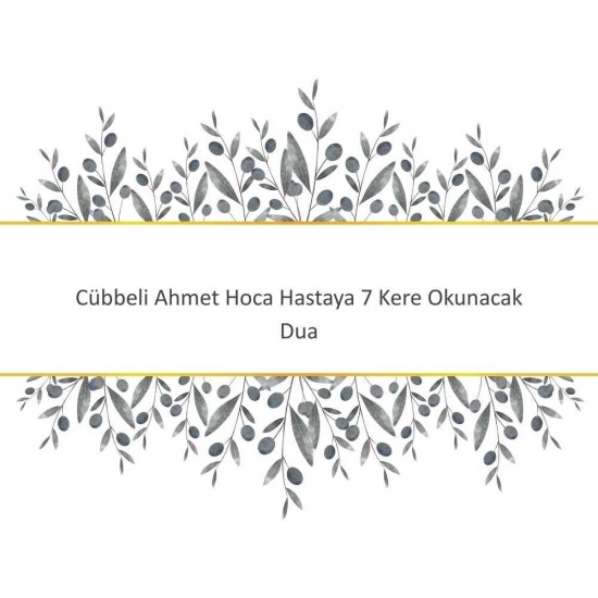 Cübbeli Ahmet Hoca Hastaya 7 Kere Okunacak Dua Cübbeli Ahmet Hoca Hastaya 7 Kere Okunacak Dua - Güçlü ve Etkili Dua