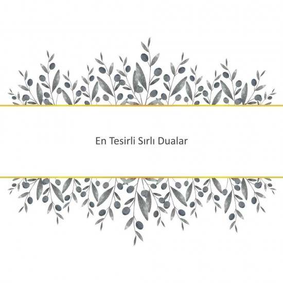 En Tesirli Sırlı Dualar En Tesirli Sırlı Dualar - Güçlü ve Etkili Dua