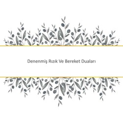 Denenmiş Rızık Ve Bereket Duaları