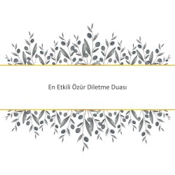 En Etkili Özür Diletme Duası