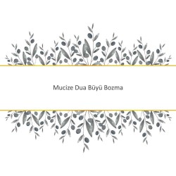 Mucize Dua Büyü Bozma