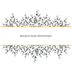 Barışma Duası Denenmiştir