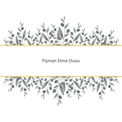 Pişman Etme Duası