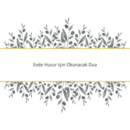 Evde Huzur Için Okunacak Dua Evde Huzur Için Okunacak Dua - Güçlü ve Etkili Dua