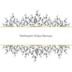 Ettehiyyatü Türkçe Okunuşu
