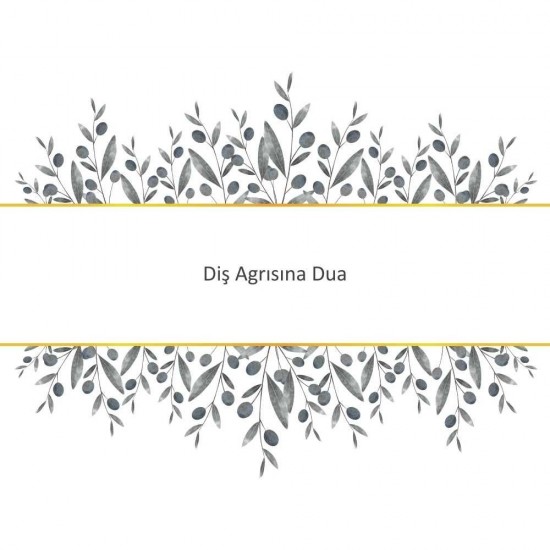 Diş Agrısına Dua Diş Agrısına Dua - Güçlü ve Etkili Dua