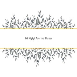 Iki Kişiyi Ayırma Duası