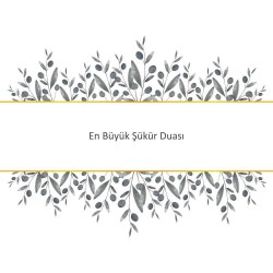 En Büyük Şükür Duası