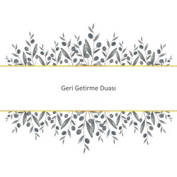 Geri Getirme Duası