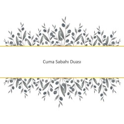 Cuma Sabahı Duası