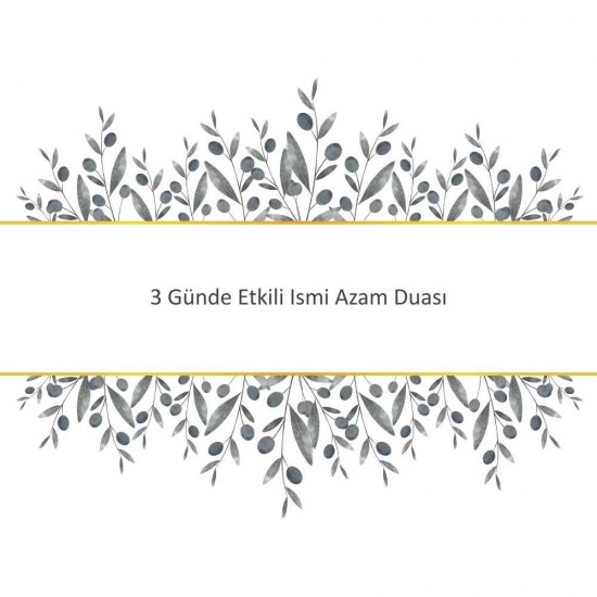 3 Günde Etkili Ismi Azam Duası 3 Günde Etkili Ismi Azam Duası - Güçlü ve Etkili Dua