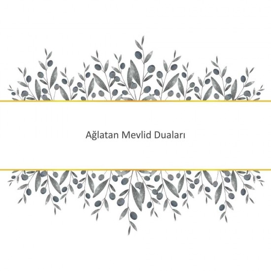 Ağlatan Mevlid Duaları Ağlatan Mevlid Duaları - Güçlü ve Etkili Dua