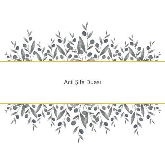 Acil Şifa Duası Acil Şifa Duası - Güçlü ve Etkili Dua
