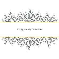 Baş Ağrısına Iyi Gelen Dua