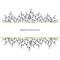 Ağlatan Hatim Duası