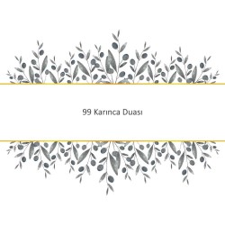 99 Karınca Duası