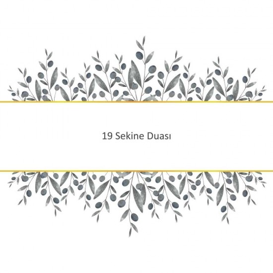 19 Sekine Duası 19 Sekine Duası - Güçlü ve Etkili Dua