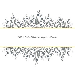 1001 Defa Okunan Ayırma Duası