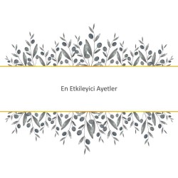 En Etkileyici Ayetler
