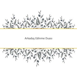 Arkadaş Edinme Duası