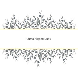 Cuma Akşamı Duası